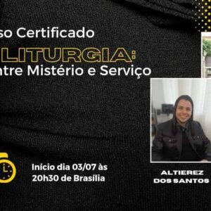 Liturgia: entre ministério e serviço